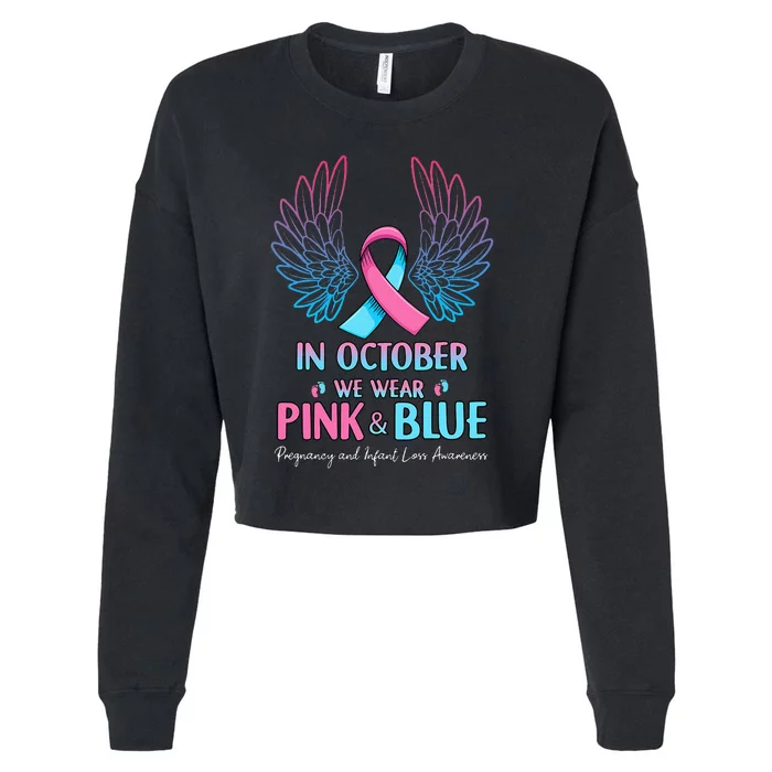 October We Wear Pink Blue Pregnancy Infant Loss Awareness Cropped Pullover Crew