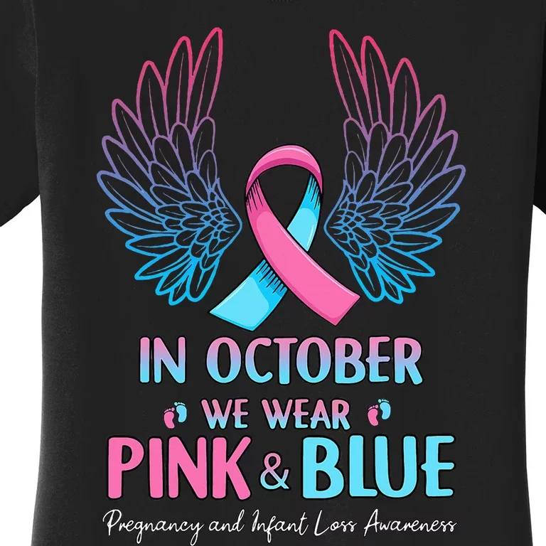 October We Wear Pink Blue Pregnancy Infant Loss Awareness Women's T-Shirt