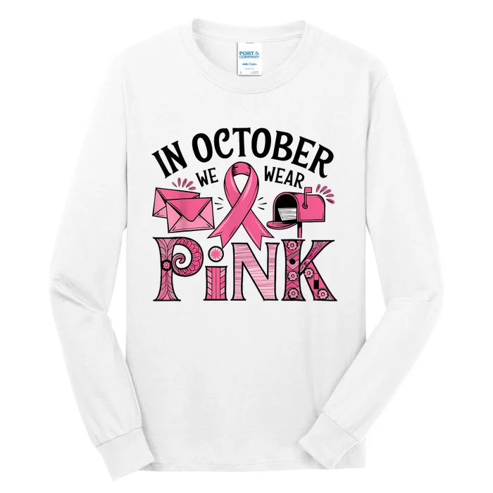 October We Wear Gift Tall Long Sleeve T-Shirt