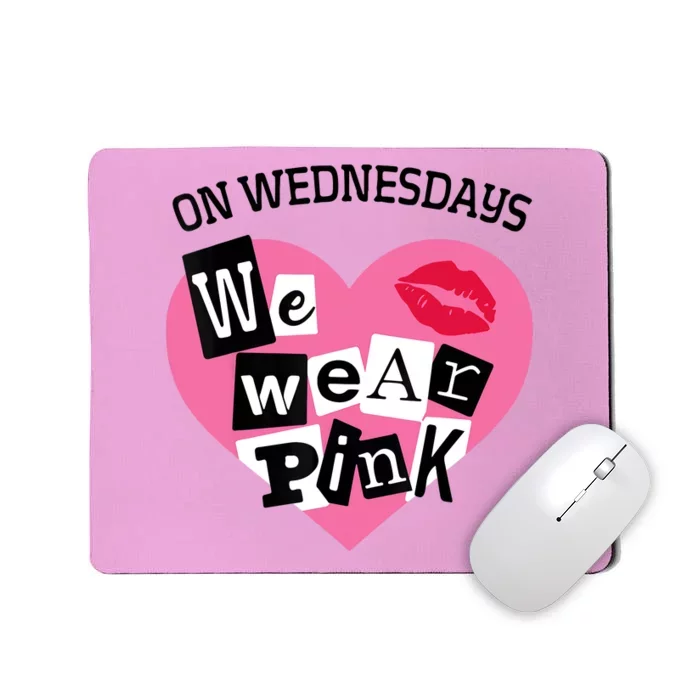 On Wednesday We Wear Pink Funny Valentine Mousepad