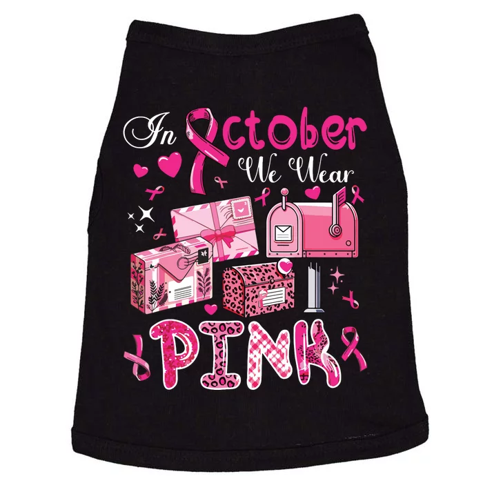 October We Wear Breast Cancer Awareness Postal Worker Doggie Tank