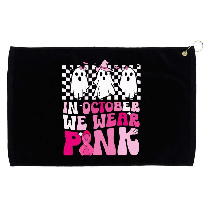 October We Wear Pink Funny Ghost Halloween Breast Cancer Grommeted Golf Towel