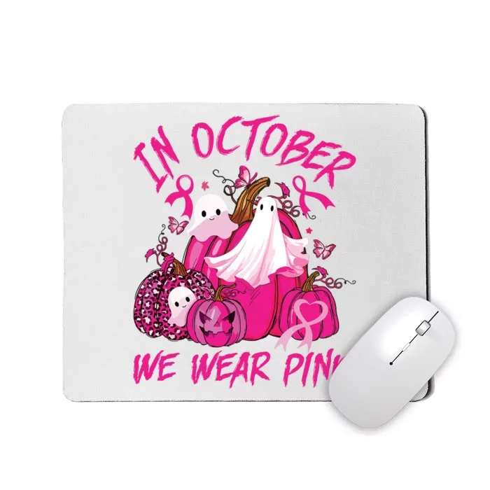 October We Wear Pink Pumpkin Ghost Halloween Breast Cancer Mousepad