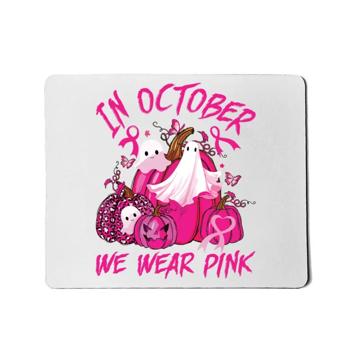 October We Wear Pink Pumpkin Ghost Halloween Breast Cancer Mousepad