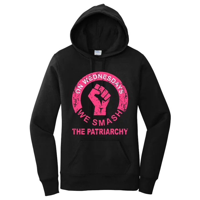 On Wednesdays We Smash The Patriarchy Women Rights Apparel Women's Pullover Hoodie