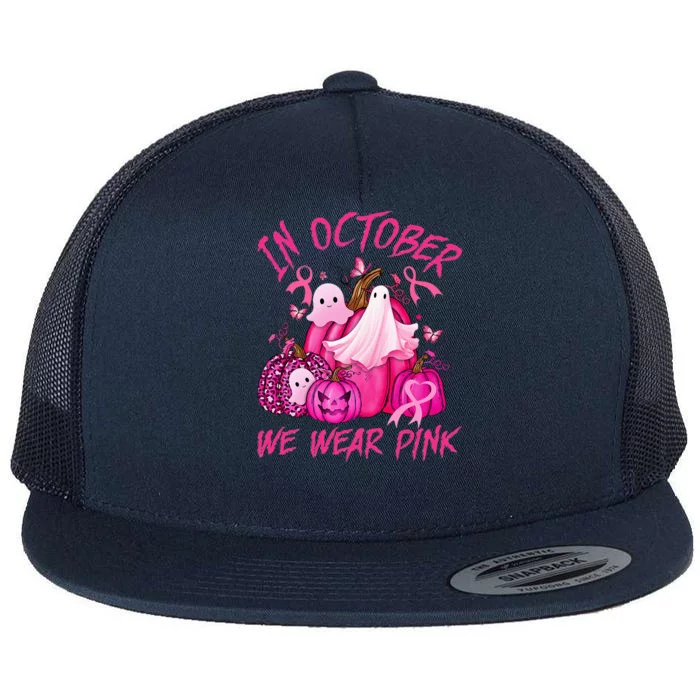 October We Wear Pink Pumpkin Ghost Halloween Breast Cancer Flat Bill Trucker Hat