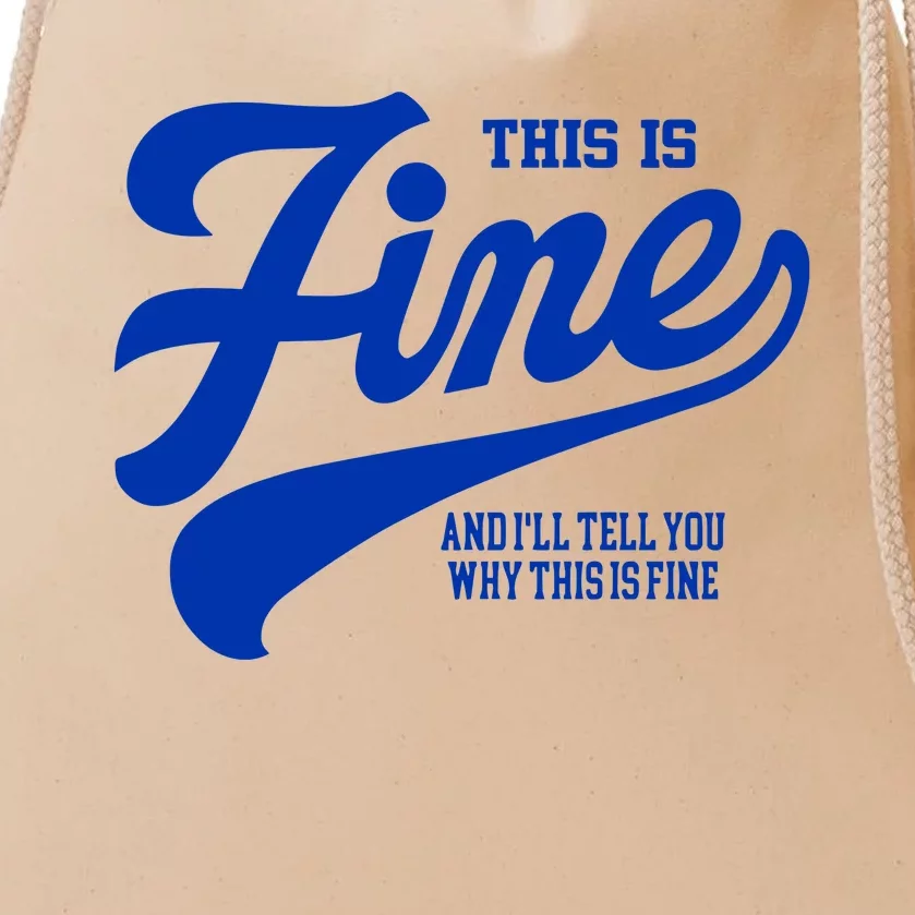 Outside Xbox This Is Fine And ILl Tell You Why This Is Fine Limited Drawstring Bag