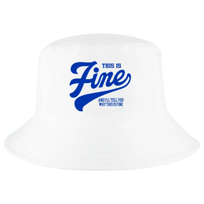 Outside Xbox This Is Fine And ILl Tell You Why This Is Fine Limited Cool Comfort Performance Bucket Hat