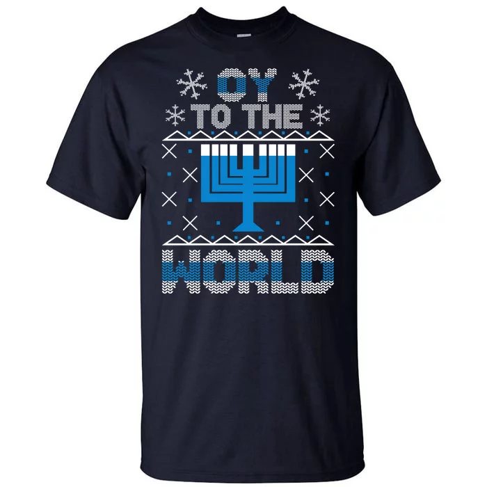 Oy To The World Ugly Hanukkah Sweater Tall T-Shirt