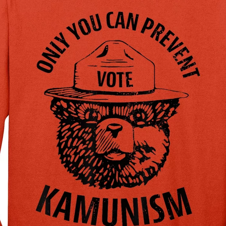 Only You Can Prevent Kamunism Communism Election Humor 2024 Tall Long Sleeve T-Shirt