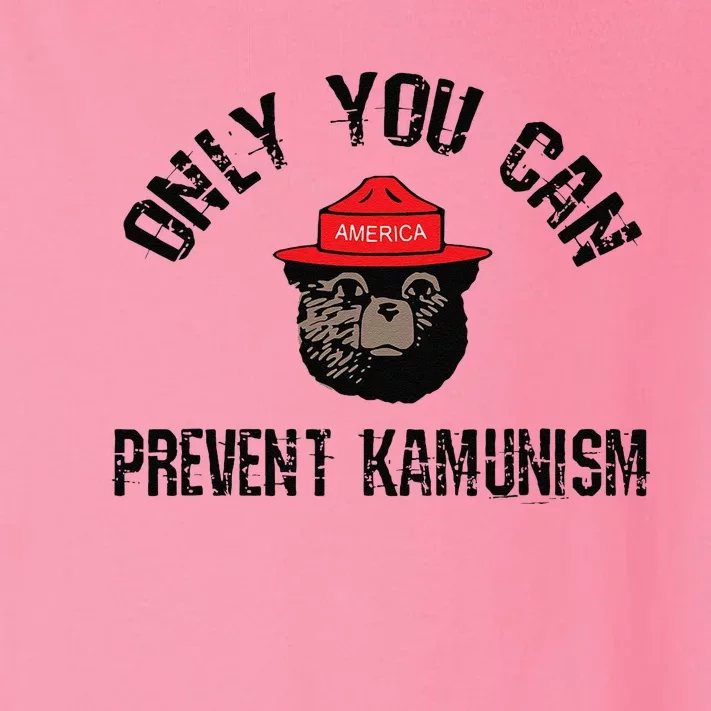 Only You Can Prevent Kamunism Communism Toddler Long Sleeve Shirt