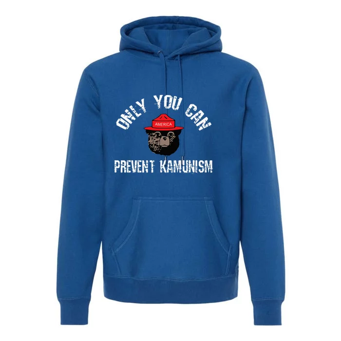 Only You Can Prevent Kamunism Premium Hoodie