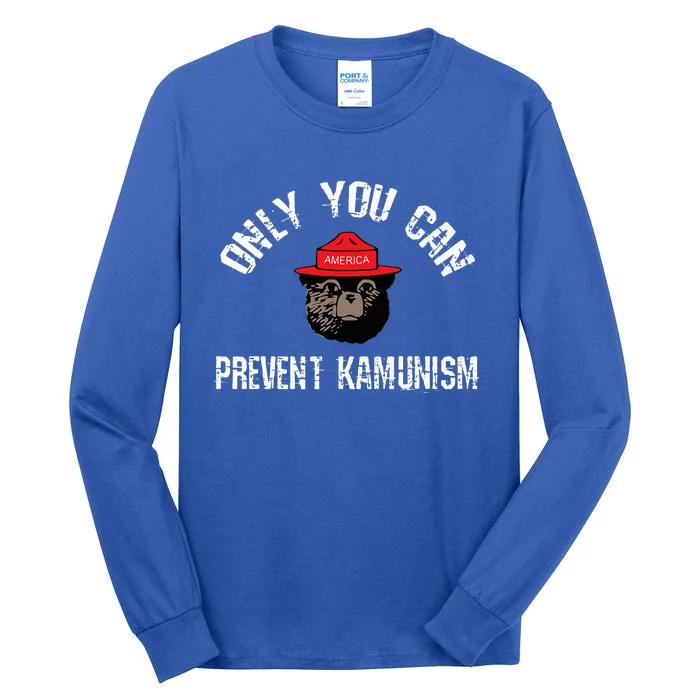 Only You Can Prevent Kamunism Tall Long Sleeve T-Shirt