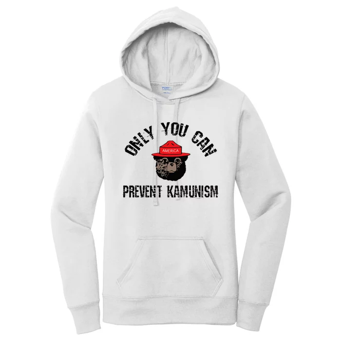 Only You Can Prevent Kamunism Communism Women's Pullover Hoodie