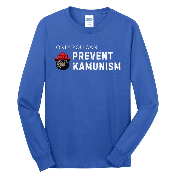 Only You Can Prevent Kamunism Communism Election Humor 2024 Tall Long Sleeve T-Shirt