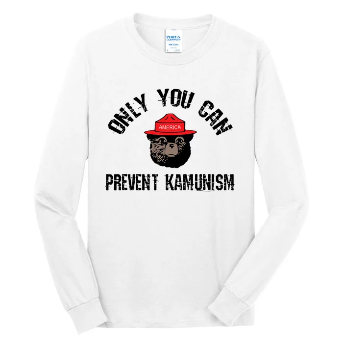 Only You Can Prevent Kamunism Communism Tall Long Sleeve T-Shirt