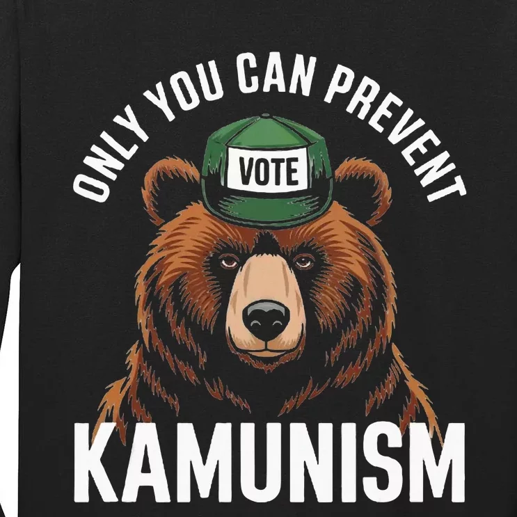 Only You Can Prevent Kamunism Funny Bear Humor Tall Long Sleeve T-Shirt