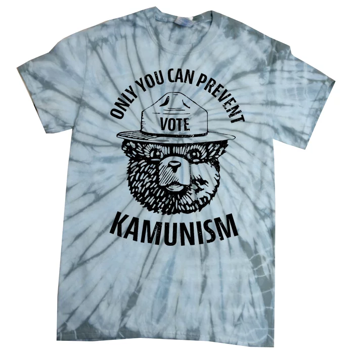 Only You Can Prevent Kamunism Communism Election Humor 2024 Tie-Dye T-Shirt