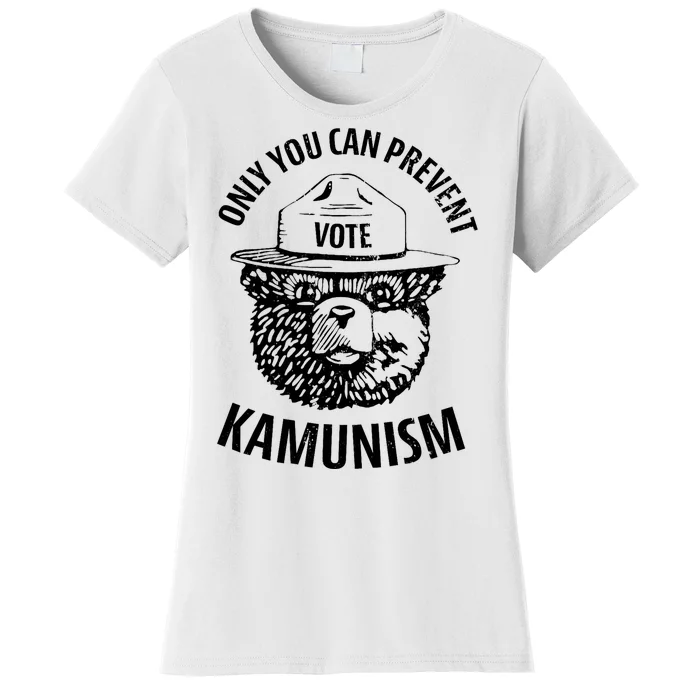 Only You Can Prevent Kamunism Communism Election Humor 2024 Women's T-Shirt