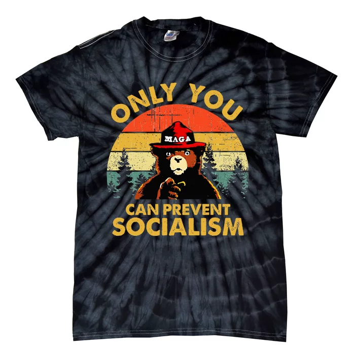 Only You Can Prevent Socialism Bear Wearing Hat Maga Smokey Tie-Dye T-Shirt