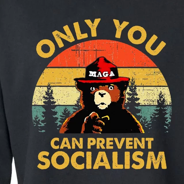 Only You Can Prevent Socialism Bear Wearing Hat Maga Smokey Cropped Pullover Crew