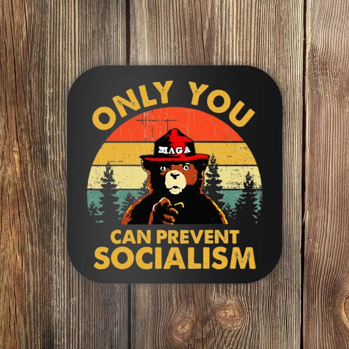 Only You Can Prevent Socialism Bear Wearing Hat MAGA Smokey Coaster