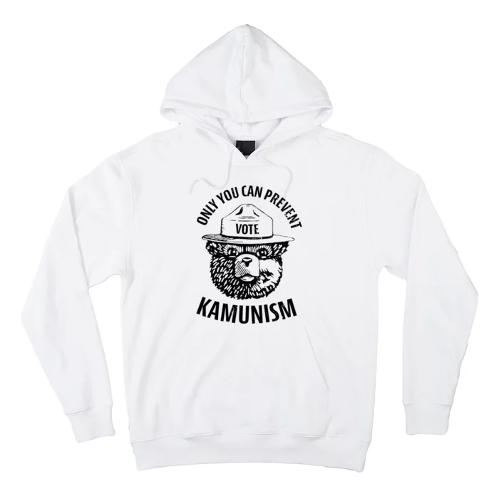 Only You Can Prevent Kamunism Communism Election Humor 2024 Hoodie