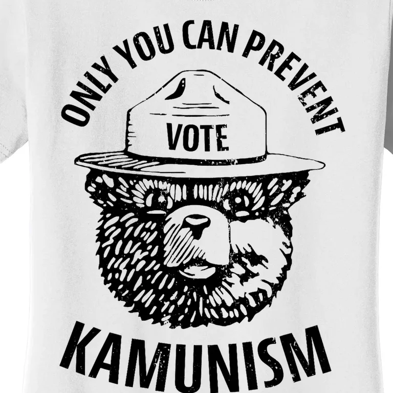 Only You Can Prevent Kamunism Communism Election Humor 2024 Women's T-Shirt