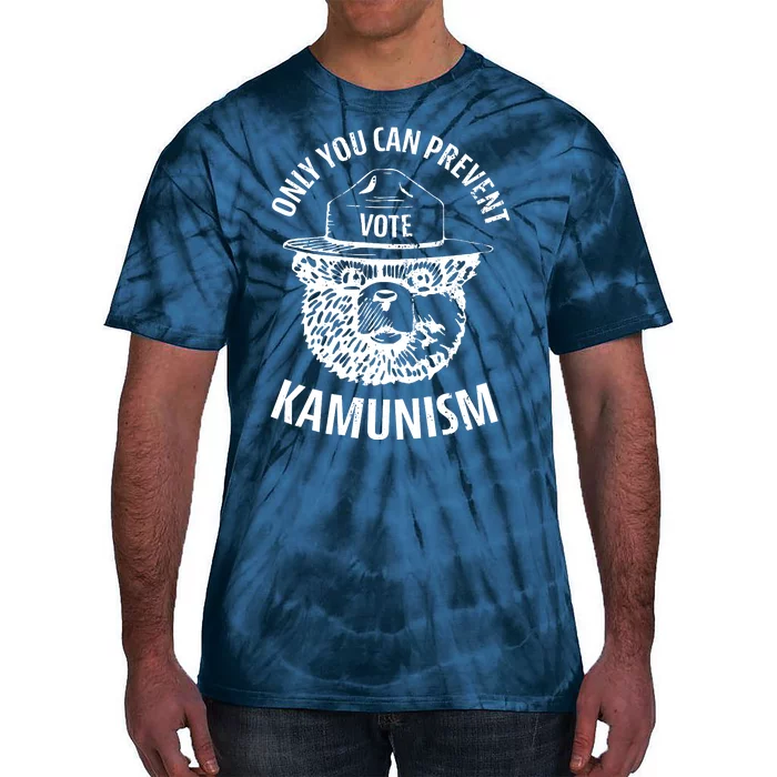 Only You Can Prevent Kamunism Vote Tie-Dye T-Shirt