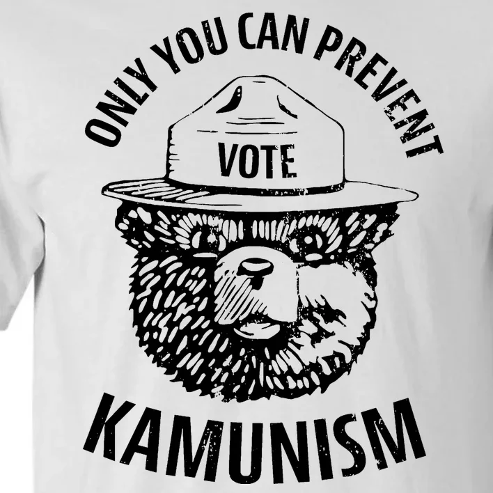 Only You Can Prevent Kamunism Vote Tall T-Shirt