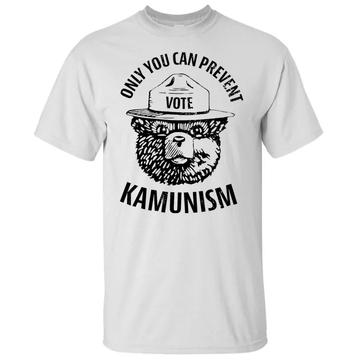 Only You Can Prevent Kamunism Vote Tall T-Shirt