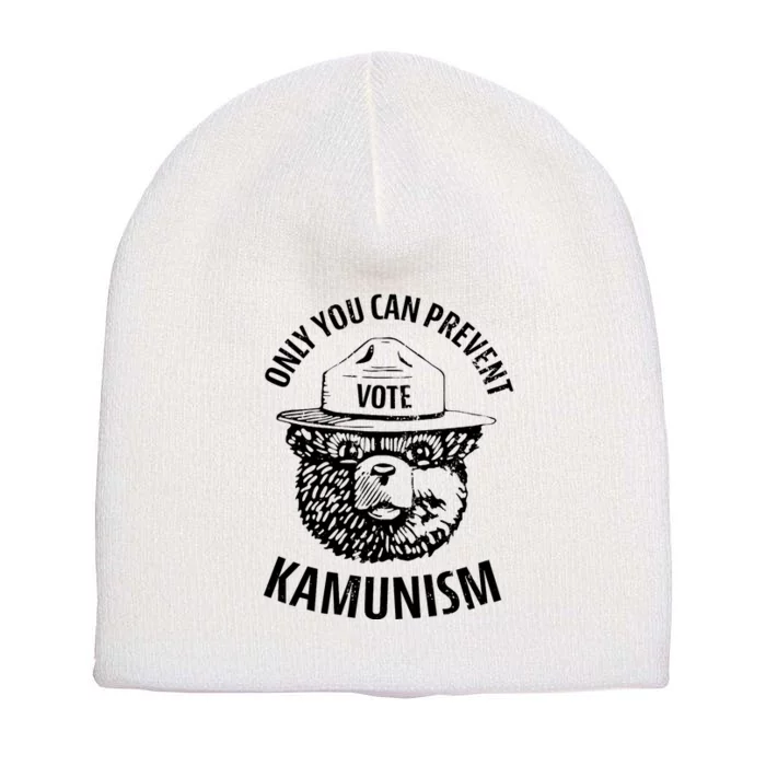 Only You Can Prevent Kamunism Vote Short Acrylic Beanie