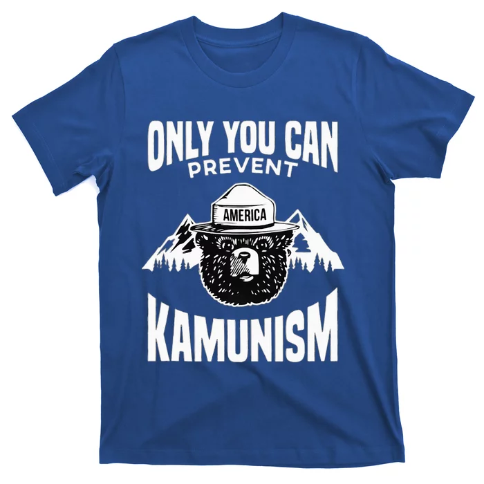 Only You Can Prevent Kamunism T-Shirt