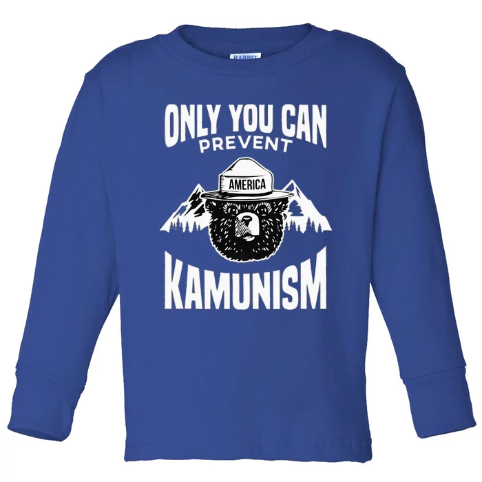 Only You Can Prevent Kamunism Toddler Long Sleeve Shirt