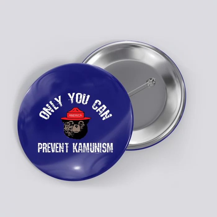 Only You Can Prevent Kamunism Button