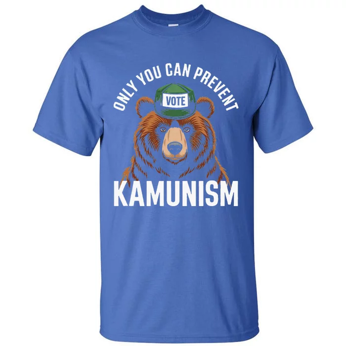 Only You Can Prevent Kamunism Tall T-Shirt