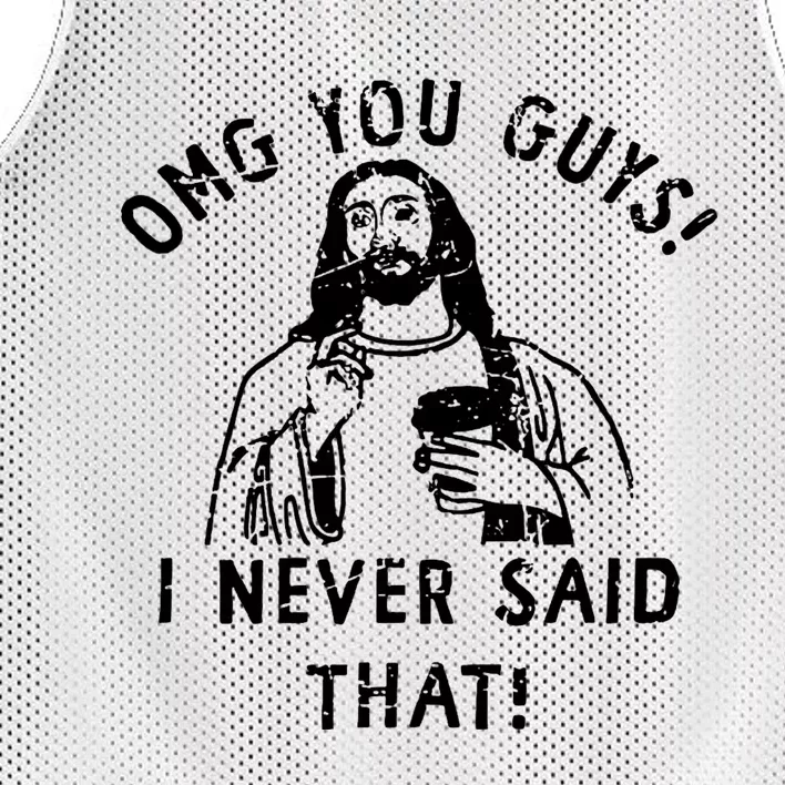 Omg You Guys I Never Said That Mesh Reversible Basketball Jersey Tank