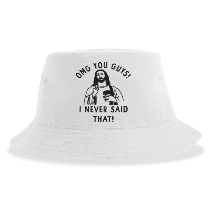 Omg You Guys I Never Said That Sustainable Bucket Hat