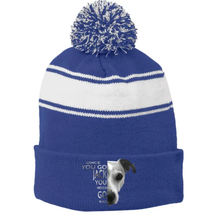 Once You Go Jack Russell Terrier Cute Gift Dog Lover Gift Funny Gift Stripe Pom Pom Beanie