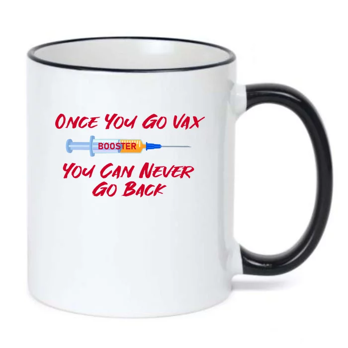 Once You Go Vax You Can Never Go Back Black Color Changing Mug