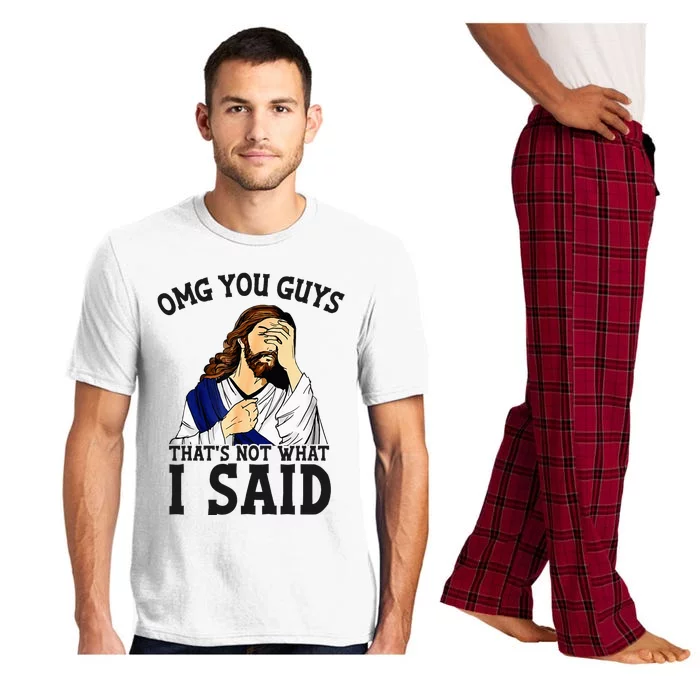 Omg You Guys ThatS Not WhatS I Said Jesus Pajama Set