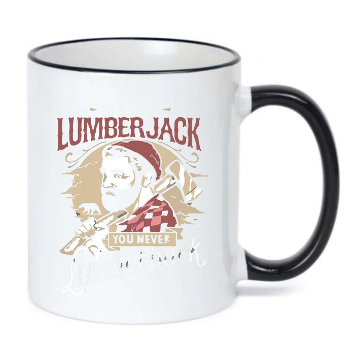 Once You Lumberjack You Never Lumberback Black Color Changing Mug