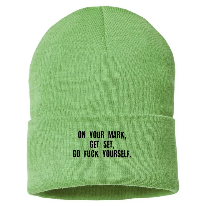 On Your Mark Get Set Go F Yourself Sustainable Knit Beanie