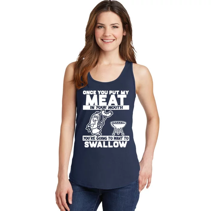 Once You Put My Meat In Your Mouth Ladies Essential Tank