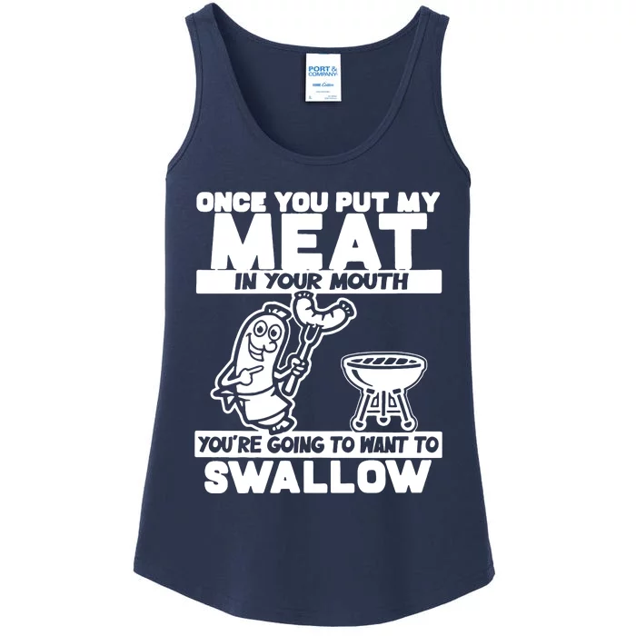 Once You Put My Meat In Your Mouth Ladies Essential Tank