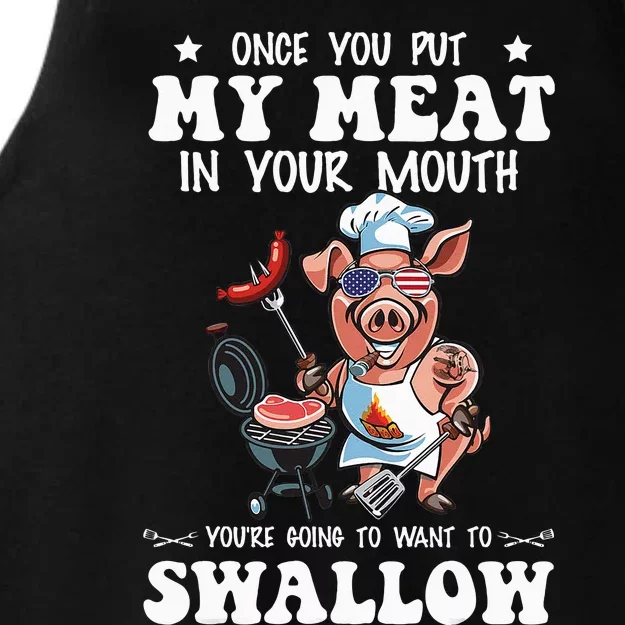 Once You Put My Meat In Your Mouth Funny BBQ Grilling Ladies Tri-Blend Wicking Tank