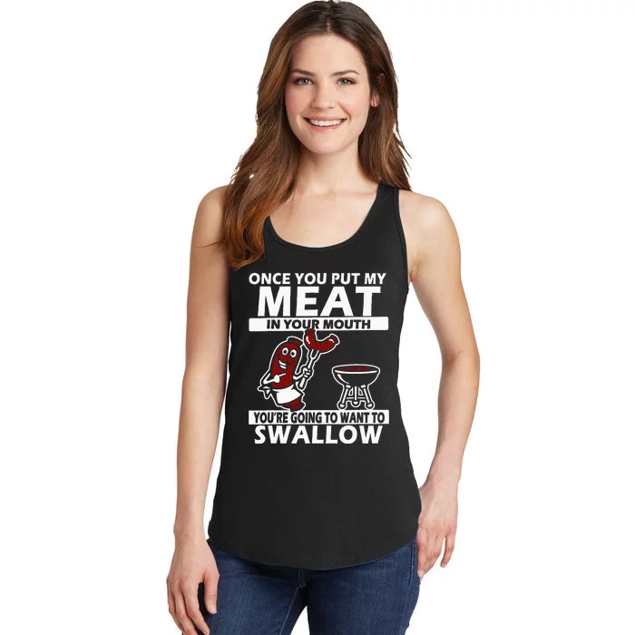 Once You Put My Meat In Your Mouth Ladies Essential Tank