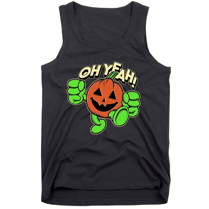 Oh Yeah! Pumpkin Man Tank Top