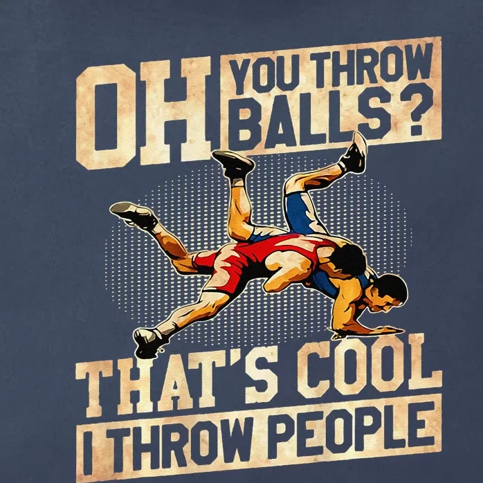 Oh You Throw Balls ThatS Cool I Throw People Zip Tote Bag