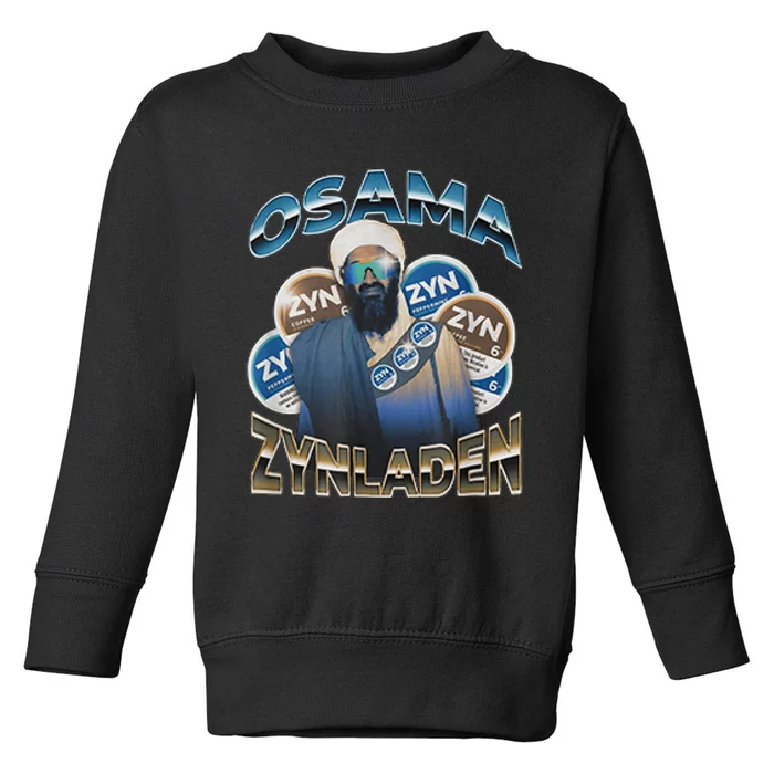 Osama Zynladen Funny Darty College Designs Toddler Sweatshirt